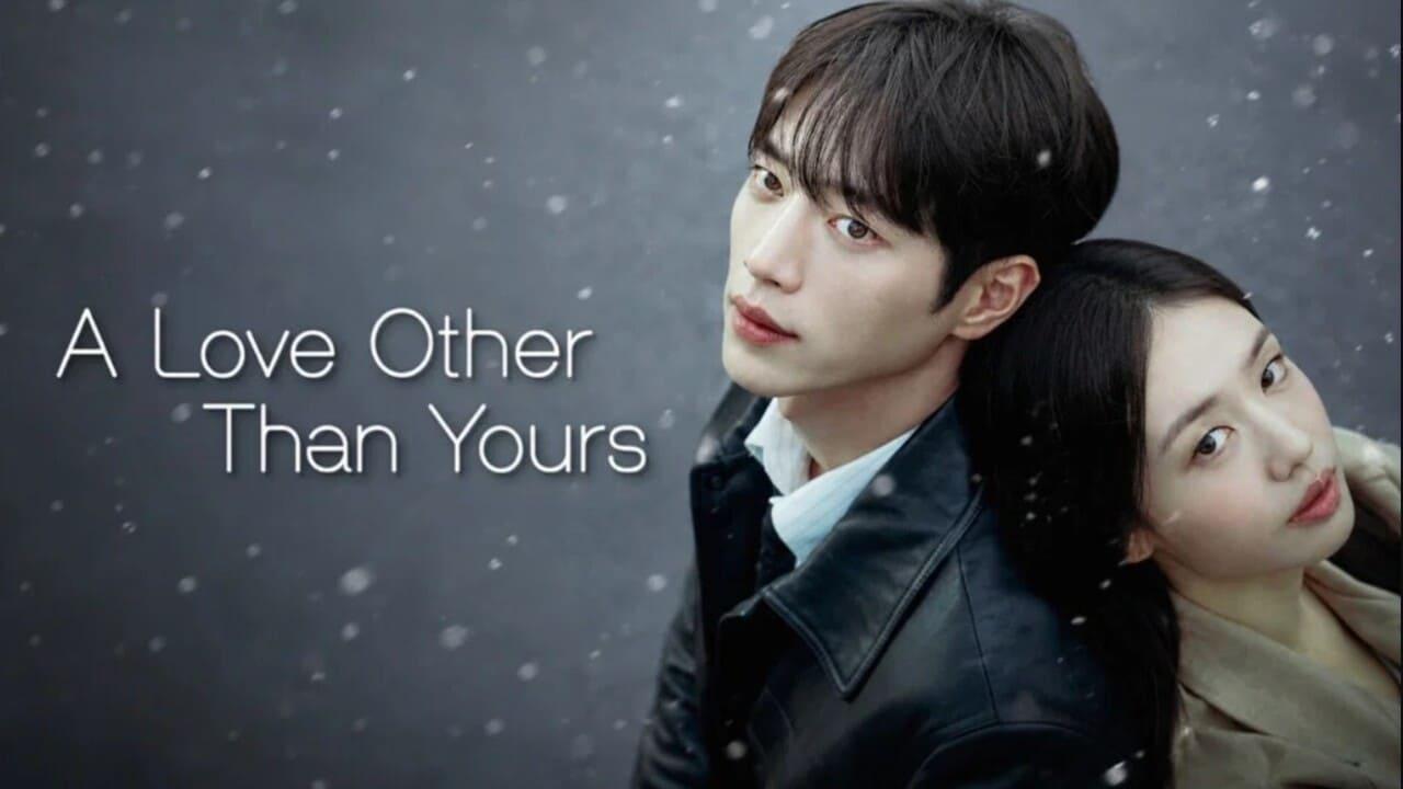 مسلسل حب اخر غير حبك A Love Other Than Yours مترجم